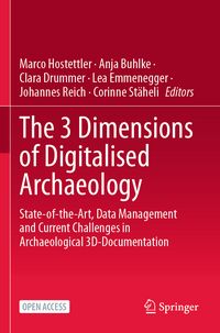 Produktbild: The 3 Dimensions of Digitalised Archaeology