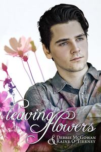 Produktbild: Leaving Flowers (Seeds of Tyrone, #1)