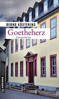 Bild vom Artikel Goetheherz vom Autor Bernd Köstering