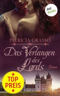 Produktbild: Das Verlangen des Lords - Devereux-MacArthur-Reihe: Band 4