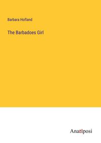 Produktbild: The Barbadoes Girl