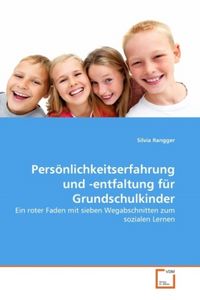 Produktbild: Rangger, S: Pers&ouml;nlichkeitserfahrung und -entfaltung f&uuml;r Gru