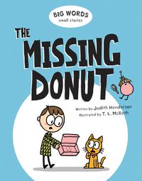 Produktbild: Henderson, J: Big Words Small Stories: The Missing Donut