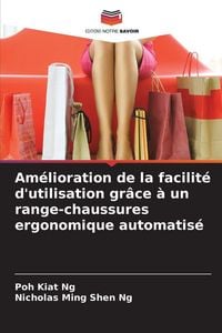 Produktbild: Am&eacute;lioration de la facilit&eacute; d'utilisation gr&acirc;ce &agrave; un range-chaussures ergonomique automatis&eacute;