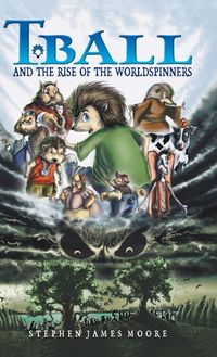 Produktbild: T. Ball and the Rise of the Worldspinners