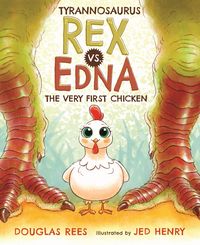 Produktbild: Tyrannosaurus Rex vs. Edna the Very First Chicken