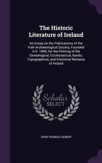 Produktbild: The Historic Literature of Ireland