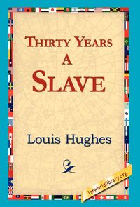 Produktbild: Thirty Years a Slave