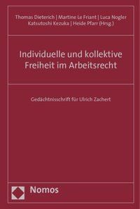Produktbild: Individuelle und kollektive Freiheit im Arbeitsrecht