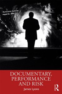 Produktbild: Documentary, Performance and Risk