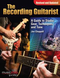 Produktbild: Chappell, J: Recording Guitarist