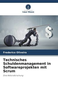 Produktbild: Technisches Schuldenmanagement in Softwareprojekten mit Scrum