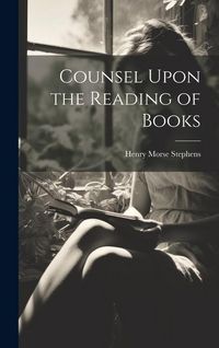 Produktbild: Counsel Upon the Reading of Books