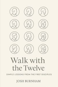 Produktbild: Walk with the Twelve: Simple Lessons from the First Disciples
