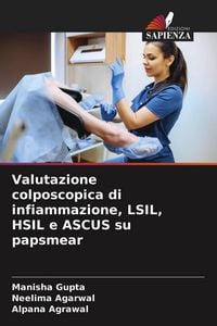 Produktbild: Valutazione colposcopica di infiammazione, LSIL, HSIL e ASCUS su papsmear