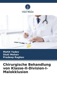 Produktbild: Chirurgische Behandlung von Klasse-II-Division-I-Malokklusion
