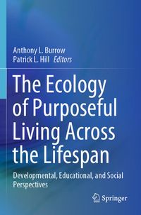 Produktbild: The Ecology of Purposeful Living Across the Lifespan