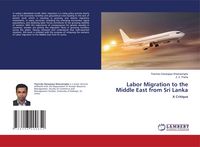 Produktbild: Labor Migration to the Middle East from Sri Lanka