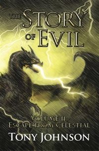 Produktbild: Story of Evil - Volume II: Escape from Celestial
