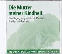 Produktbild: Die Mutter meiner Kindheit, Audio-CD