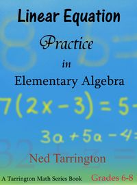 Produktbild: Linear Equation Practice in Elementary Algebra, Grades 6-8
