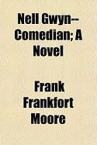 Produktbild: Nell Gwyn--Comedian; A Novel