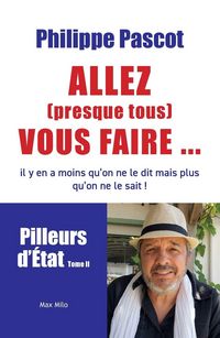 Produktbild: Allez (presque tous) vous faire...