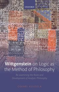 Produktbild: Wittgenstein on Logic as the Method of Philosophy