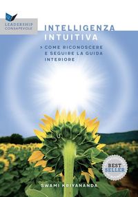 Produktbild: L' intelligenza intuitiva. Come riconoscere e seguire la guida interiore