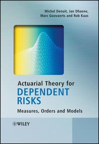 Produktbild: Actuarial Theory for Dependent Risks