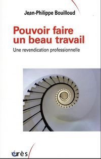 Produktbild: Pour faire un beau travail : une revendication professionnelle