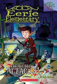 Produktbild: The Art Show Attacks!: A Branches Book (Eerie Elementary #9)