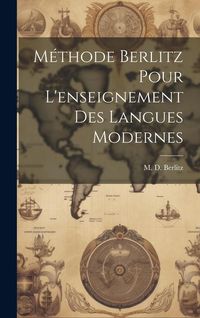 Produktbild: M&eacute;thode Berlitz pour l'enseignement des langues modernes
