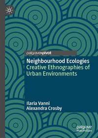 Produktbild: Neighbourhood Ecologies