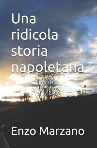 Produktbild: Una ridicola storia napoletana