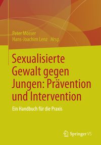 Produktbild: Sexualisierte Gewalt gegen Jungen: Pr&auml;vention und Intervention