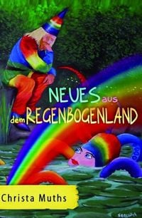 Produktbild: Neues aus dem Regenbogenland