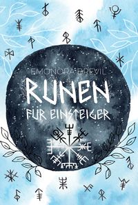 Produktbild: Runen - die Magie der Germanen f&uuml;r Einsteiger