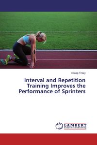 Produktbild: Interval and Repetition Training Improves the Performance of Sprinters