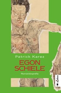 Produktbild: Egon Schiele. Zeit und Leben des Wiener K&uuml;nstlers Egon Schiele