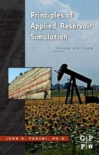 Produktbild: Principles of Applied Reservoir Simulation