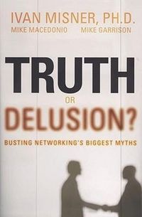 Produktbild: Truth or Delusion?: Busting Networking's Biggest Myths