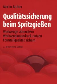 Produktbild: Qualit&auml;tssicherung beim Spritzgie&szlig;en
