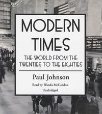Bild vom Artikel Modern Times: The World from the Twenties to the Eighties vom Autor Paul Johnson