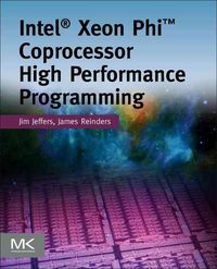 Produktbild: Jeffers, J: Intel Xeon Phi Coprocessor High Performance Prog