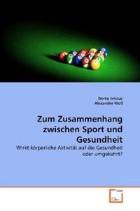 Produktbild: Jekauc, D: Zum Zusammenhang zwischen Sport und Gesundheit