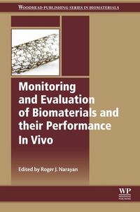Produktbild: Monitoring and Evaluation of Biomaterials and their Performance In Vivo