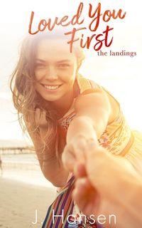 Produktbild: Loved You First: One Sweet Summer (The Landings)