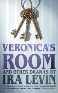 Produktbild: Veronica's Room and Other Dramas by IRA Levin
