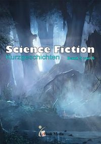 Produktbild: Science Fiction Kurzgeschichten - Band 5/6